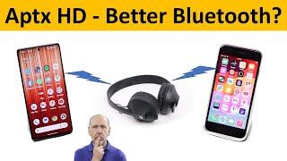 Does AptX HD make Bluetooth Sound Better