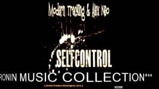 Modern Tracking & Alex Neo - Self Control