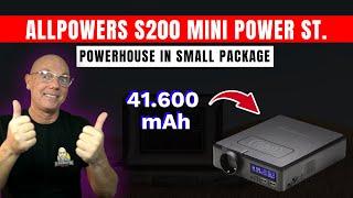 Allpowers S200 Mini Powerstation - 41.600 mAh Power in a Small Case (154Wh)