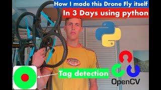 How I made a AR Drone Fly itself using Python, OpenCV and PS-Drone with TAG image detection