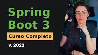 Spring Boot 3 | Complete Course 2023