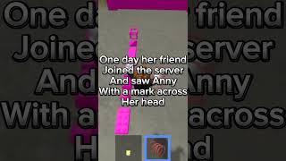 The story of 4nn1  #creepypasta #roblox #creepy