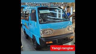 Damas yangi ranglari !!!