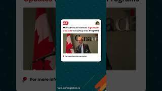 Updates to Startup Visa ProgramsVisit: www.iccimmigration.ca #canadaimmigration #canadapr