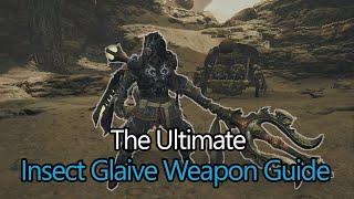 The Ultimate Insect Glaive Guide, Easy to Understand, Best Combo Explained! Monster Hunter Wilds!