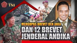 Mengupas Brevet Den Jaka dan 12 Brevet Jenderal Andika | INSIGHT TNI