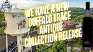 We have a new BUFFALO TRACE antique collection release