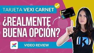 Tarjeta Vexi Carnet | SIN Historial Crediticio | SIN comprobar ingresos