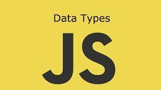 JavaScript Lesson 3 Data Types