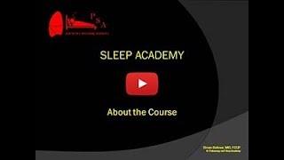 Sleep Academy - About the Course