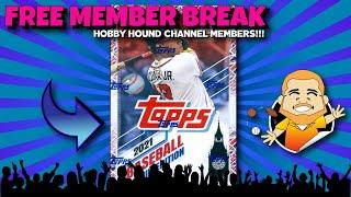 Free Channel Member Break - 2021 Topps UK Hobby Box (See the description to become one!)