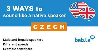 CZECH pronunciation | Improve your language with bab.la