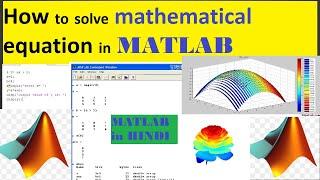How to Solve Mathematical Expression in MATLAB | MATLAB for Beginners in Hindi
