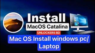 How to Install MacOs Catalina on Any Windows pc/laptop /install MacOs Catalina dual boot