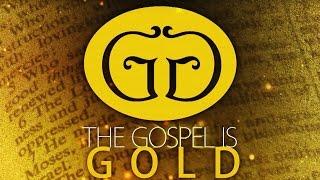The Gospel is Gold - Episode 037 - Receiving the Reward