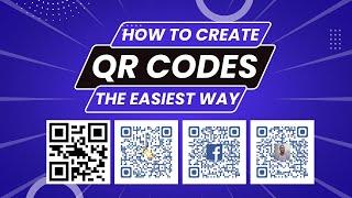 How To Create Qr Codes [Easiest Way]