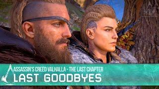 Assassin's Creed Valhalla The Last Chapter - Last Goodbyes [Main Quest]