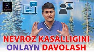 Nevroz kasalligini ONLAYN davolash