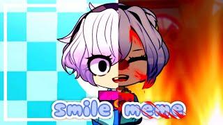 SMILE MEME{BS. Colette}