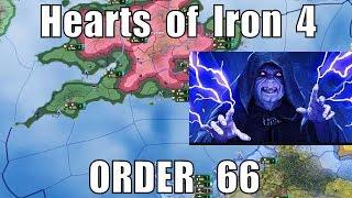 What you NEED to know about Order 66 in Hearts of Iron 4