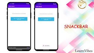 Android Studio Tutorial: Android Snackbar Displaying Short Messages in Your App | #learnvibes