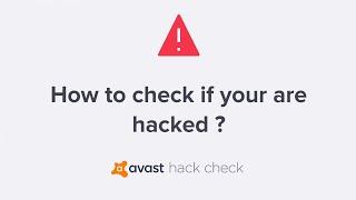 avast - How to check if your account can be hacked. Hackers already know your Password ?