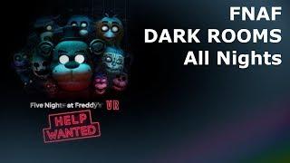 FNAF VR Help Wanted (HORROR GAME) Walkthrough Dark Rooms FULL NIGHTS No Commentary