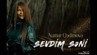 Xumar Qədimova Sevdim səni