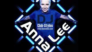 DJ Anna Lee  -  Club Styles (02) 20.04.2005 on Star Fm