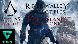 Assassin's Creed Rogue River Valley Collectibles Fort Blanc Part One