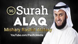 Surah Alaq with English 96 | Mishary bin Rashid Alafasy | Pacific Media