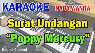 SURAT UNDANGAN ll KARAOKE NONSTALGIA ll POPPY MERCURY ll NADA WANITA AS=DO