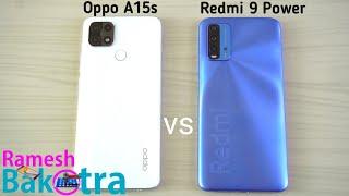 Oppo A15s vs Redmi 9 Power SpeedTest and Camera Comparison