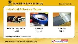 Industrial Adhesive Tapes By Speciality Tapes Industry, Mumbai