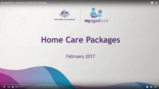 My Aged Care - Overview of Home Care Packages