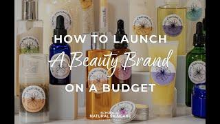 How to launch a natural beauty brand on a budget? Sign up to the Webinar