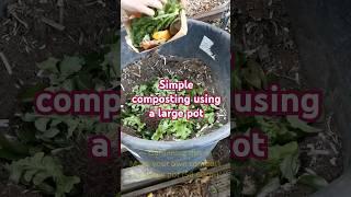 Garden tips 8 - How to make nutrient-rich compost in a large pot #compost #composting #gardening