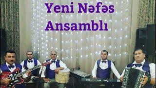 Yeni Nefes Ansamblı _Ritim Oynaq super 2020