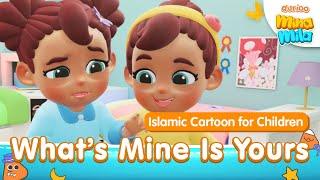 What's Mine is Yours | Mila Mina | Manners for Kids | Durioo Original