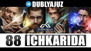 ICHKARIDA 88 QISM O'ZBEK TILIDA ичкарида 88 кисм турк сериали узбек тилида dublyajuz