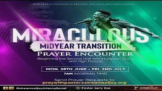 New Season Prophetic Prayers and Declaration [NSPPD] - 28th June 2021