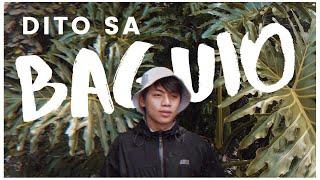 DAILY BAGUIO LIFE: A Guide to Adjusting a New Life Here  |  Benedix Ramos