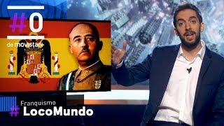 LocoMundo: ¿Y lo bueno que hizo Franco? ¡Los pantanos! #LocoMundoFranquismo | #0