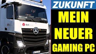 ETS2 ZUKUNFT: Mein NEUER Rechner - Die erste Tour [2807] EURO TRUCK SIMULATOR 2