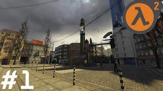 СИТИ 17 \ HALF-LIFE 2 #1