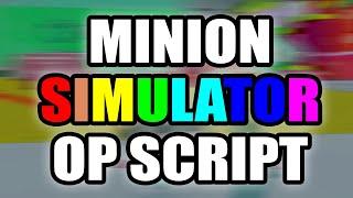 Minion Simulator script – (Autofarm, AutoCollect)