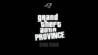 JS TEAM - GTA Province Beta 0.1.7 Тизер - Приволжск