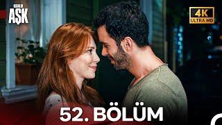 Kiralık Aşk Yeniden 52. Bölüm (4K Ultra HD) (SEZON FİNALİ)