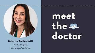 Katerina Gallus, MD - Plastic Surgeon in San Diego, California