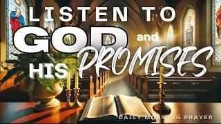 God's Promises for a Rich and Fulfilled Life | Daily Prayer. Pray With Jesus Everyday